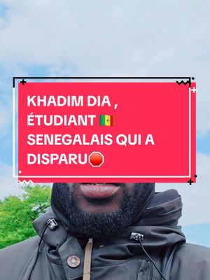 A post by @yelaoff on TikTok caption: KHADIM DIA , ÉTUDIANT 🇸🇳 SENEGALAIS QUI A DISPARU 