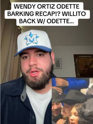 A post by @panchodoesitbetter on TikTok caption: WENDY ORTIZ ODETTE BARKING RECAP!? WILLITO BACK W/ ODETTE… #willito#odette#odetteeffect#wendyortiz#wendy#i#influencer#fyp#shocking#explore#xyz#panchodoesitbetter#chisme#hispanic#viral#trending#drama#latino#pancho#mexico#dramatiktokyp