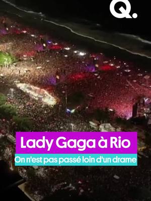 A post by @quotidienofficiel on TikTok caption: Lady Gaga à Rio c’est : deux millions de spectateurs sur la plage de Copacabana, des fans qui hurlent son nom au pied de son hôtel et… Un attent*t à la bombe déjoué. Bref, intense. #quotidien #actu #onregardequoi #ladygaga #gaga #copacabana