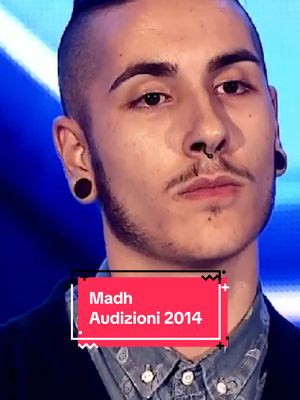 A post by @xfactor_italia on TikTok caption: Madh - X Factor 2014 Audizioni Correva il lontano 2014, quando Madh si presentò davanti ai giudici con la sua prima audizione, dividendo l’opinione della giuria. #XFactorRewatch