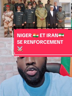 A post by @yelaoff2.0 on TikTok caption: Niger et iran se renforcent🇳🇪🇮🇷⚔️#niger #iran #pourtoi 