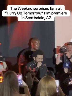A post by @bridgingthegapyt on TikTok caption: Abel just pulled up to Scottsdale, AZ to surprise fans at his “Hurry Up Tomorrow” film premiere 😤🔥 #bridgingthegap #hurryuptomorrowmovie 