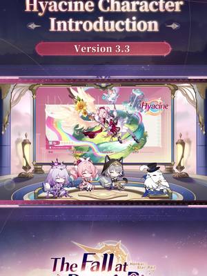 A post by @honkaistarrail_official on TikTok caption: Hyacine Character Introduction - Version 3.3 Special Program #HonkaiStarRail #HoYoverse #Hyacine