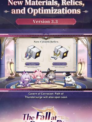 A post by @honkaistarrail_official on TikTok caption: New Materials, Relics, and Optimizations - Version 3.3 Special Program #HonkaiStarRail #HoYoverse