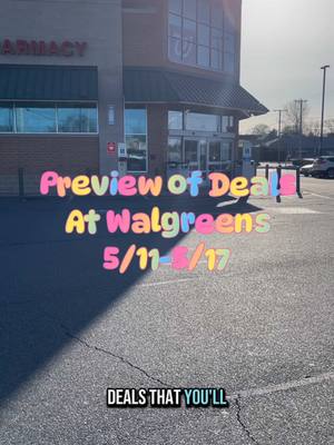 A post by @kouponingwithkristy on TikTok caption: Preview of the deals for next week 5/11-5/17! #couponcommunity #couponing #coupon #couponfamily #walgreens #walgreenscouponing #walgreenscouponer #walgreensdeals #walgreenscouponers #save #savemoney #deals #learntocoupon