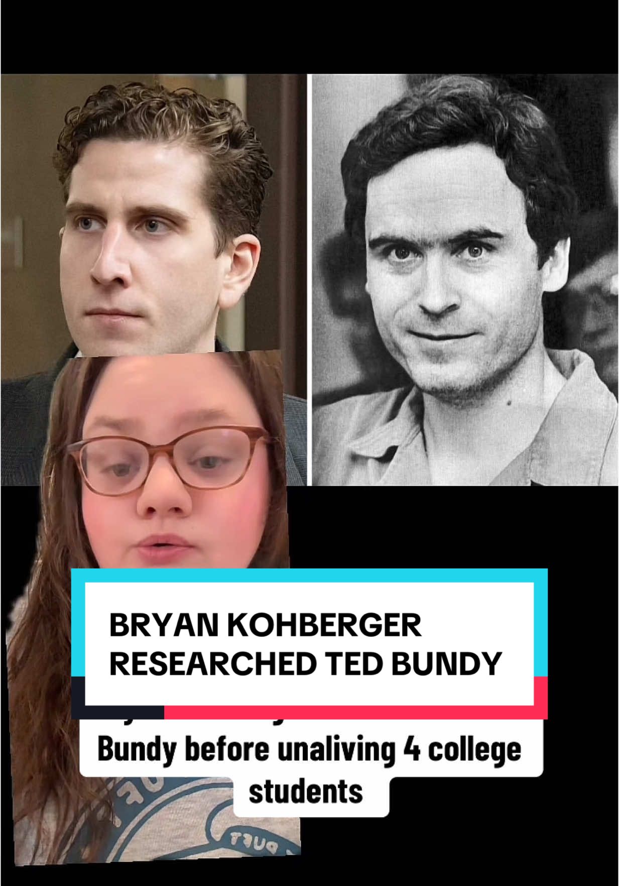 A post by @truecrime_central on TikTok caption: Bryan kohberger researched Ted Bundy before unaliving 4 college students  #bryankohberger #xanakornodel #ethanchapin #maddiemogen #kayleegoncalves #idaho4 #truecrime #tedbundy #CapCut 