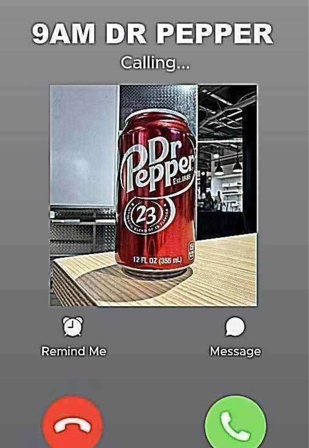 A post by @drpepper on TikTok caption: sorry i’ve gotta take this 📞