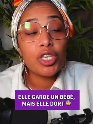 A post by @ranelle_brown on TikTok caption: Elle s'endors en s'occupant d'un bébé !  #StoryTime #travail #choc #irresponsable