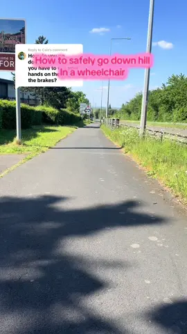 A post by @mickey.bushell on TikTok caption: Replying to @Cain this is how to safely go down hill #wheelchair #downhill #wheelchairuser 