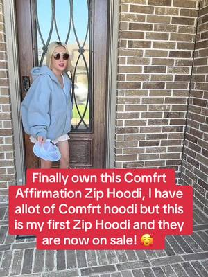 A post by @juliesbeautybydesign on TikTok caption: Finally own this Comfrt Affirmation Zip Hoodi, I have allot of Comfrt hoodi but this is my first Zip Hoodi and they are now on sale! 🥰 #comfrt #comfrtclothing #tiktokshopcreatorpicks #tiktokshopmemorialday 