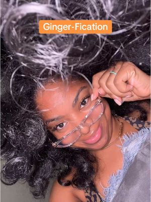 A post by @hanginwithallie on TikTok caption: The Ginger-fication on my FYP is lit!  Keep it up😏