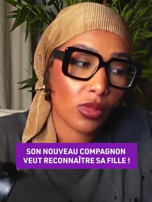 A post by @ranelle_brown on TikTok caption: Son nouveau compagnon veut reconnaître sa fille !  #famille #StoryTime #amour #LoveDrama #grossese #choc #drame #