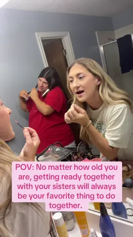 A post by @shandi_lyn on TikTok caption: #sisters #getreadywithme #relatable #sister 