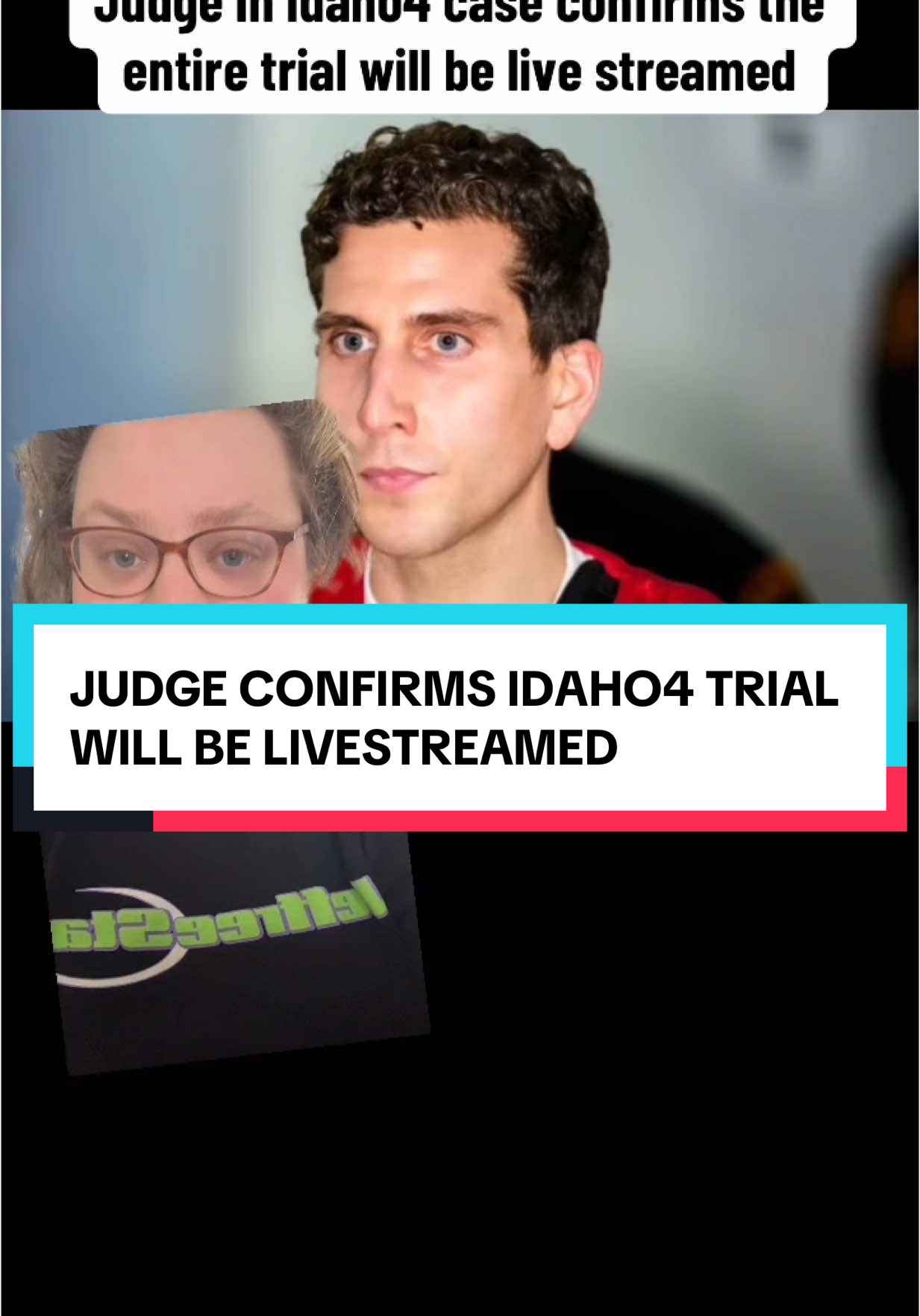 A post by @truecrime_central on TikTok caption: Judge in idaho4 case confirms the entire trial will be live streamed including Bryan kohberger, and witnesses testimony they choose to be seen #idaho4 #bryankohberger #idaho4updates 