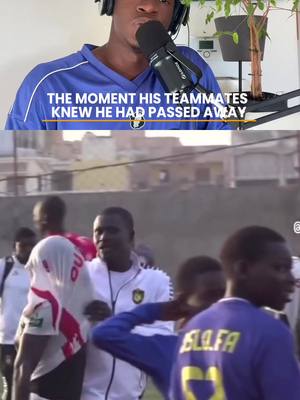 A post by @thevoiceofsports1 on TikTok caption: THE MOMENT HIS TEAMMATES KNEW HE HAD PASSED AWAY. INNĀ LILLĀHI WA INNĀ ILAYHI RĀJIʿŪN (إِنَّا لِلّهِ وَإِنَّـا إِلَيْهِ رَاجِعونَ) — TO ALLAH WE BELONG AND TO HIM WE SHALL RETURN. MAY ALLAH GRANT HIM MAGHFIRAH AND THE HIGHEST PLACE IN JANNAH.  #senegalaise_tik_tok #dakar #senegaltiktok #fyp 