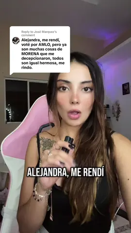 A post by @alecastilla_ on TikTok caption: Replying to @José Marquez y no eres el único bb #morena #politica #amlo #sheinbaum #mexico #opinion 
