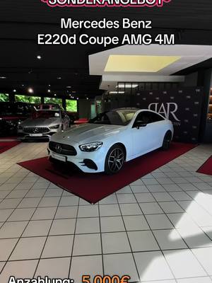 A post by @profiautoraten on TikTok caption: Sonderangebot PAR Mercedes Benz E 220 d Coupe AMG 4M Baujahr 2022 Mit 82.000 KM-Laufleistung Aus 2. Hand Alle Preisangaben inklusive Mehrwertsteuer. Fahrzeugpreis: 54.900€ Anzahlung: 10.000€  Rate: 425€ Laufzeit: 60 Monate Effektiver Jahreszins: 3,99%	 Sollzins p.a. (gebunden): 3,92%	 Dieses ist ein unverbindliches, freibleibendes Angebot Ihrer Santander Consumer Bank AG. Bonität vorausgesetzt. Bei Interesse könnt ihr uns unter der Rufnummer 0231/88205380 erreichen.  #profiautoraten #sonderaktion #fyp #viral #finanzierung #carsoftiktok #foryou #foryoupage #carvideos #besterate #viral #viralvideo #highline #viraltiktok #vehicle #mercedes #benz#amg #mb #german #eklasse #diesel #coupe 