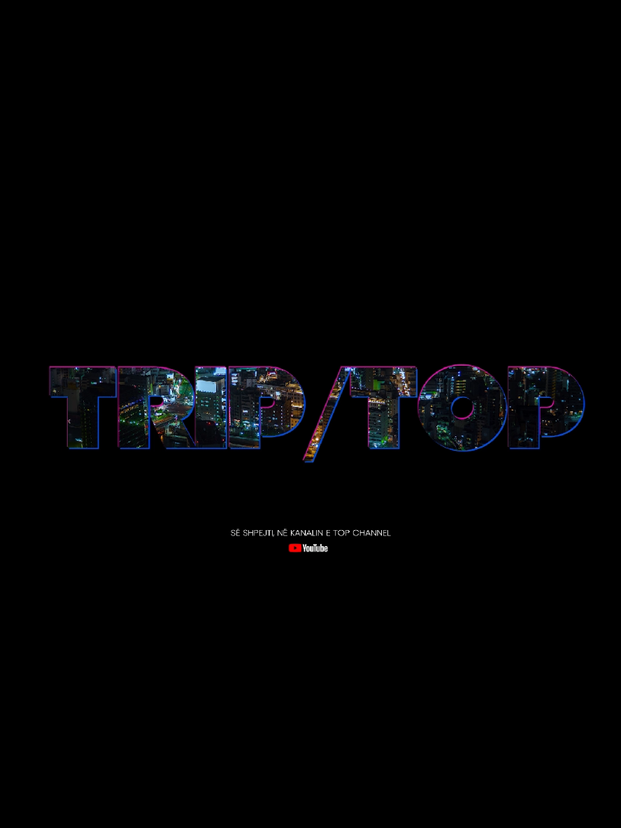 A post by @topchanneltvalbania on TikTok caption: Trip Top, së shpejti në kanalin e Top Channel në Youtube