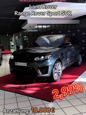 A post by @profiautoraten on TikTok caption: Sonderangebot PAR Land Rover Range Rover Sport SVR Baujahr 2019 Mit 89.000 KM-Laufleistung Alle Preisangaben inklusive Mehrwertsteuer. Fahrzeugpreis: 62.900€ Anzahlung: 10.000€  Rate: 449€ Laufzeit: 64 Monate Effektiver Jahreszins: 2,99%	 Sollzins p.a. (gebunden): 2,95%	 Dieses ist ein unverbindliches, freibleibendes Angebot Ihrer Santander Consumer Bank AG. Bonität vorausgesetzt. Bei Interesse könnt ihr uns unter der Rufnummer 0231/88205380 erreichen.  #profiautoraten #sonderaktion #fyp #viral #finanzierung #carsoftiktok #foryou #foryoupage #carvideos #besterate #viral #viralvideo #highline #viraltiktok #vehicle #autobiography #rangerover#sport #uk #landrover #power #svr 