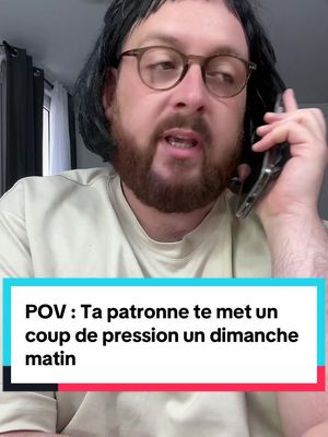 A post by @moguizoff on TikTok caption: POV : Ta patronne te met un coup de pression un dimanche matin