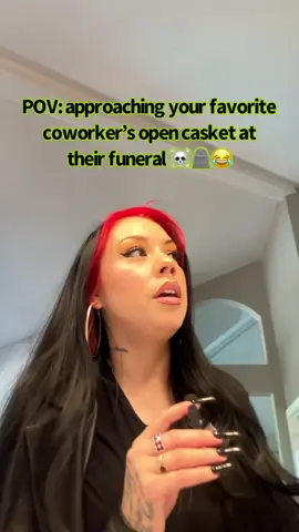 A post by @officialsalicerose on TikTok caption: POV: APPROACHING YOUR FAVORITE COWORKERS OPEN CASKET AT THEIR FUNERAL!!💀🪦😂😂😂😂😂 HAHAHAHAHA (TAG YO WORK BESTIE!!👀) #work #friendship #friend #friends #funny #comedy #trending  #relatable #fyp #fypシ 