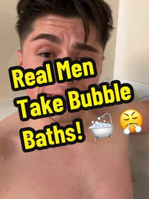 A post by @dannydorito23 on TikTok caption: REAL MEN TAKE BUBBLE BATHS! 🛁 😤 #men #bath #real #marriedlife 