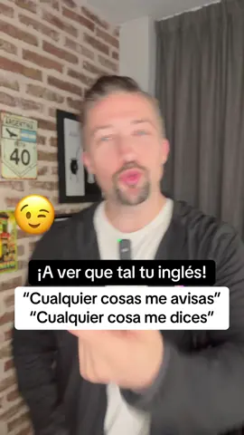A post by @gringlesfacil on TikTok caption: NUNCA te enseñan esto en inglés 😢  ¿Ya sabías traducir CUALQUIER COSA ME AVISAS / DICES al inglés?  Haz clic en el enlace de mi perfil y te paso el acceso a la clase que mencioné donde explico el paso a paso para aprender inglés 🙏🏻. #inglés #english #aprendeingles #inglesonline