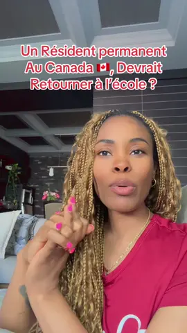 A post by @alliancem_education on TikTok caption: Un Résident permanent Au Canada 🇨🇦, Devrait Retourner à l’école ? #canada #pourtoi #fyp 
