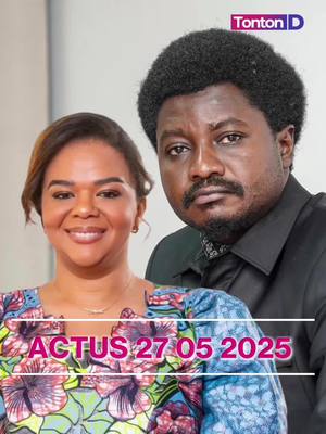 A post by @dylanmutombo on TikTok caption: Actus du 27 05 2025 #tontond #tontondtv #constantmutamba #josephkabila #kinshasa #goma #exetat 