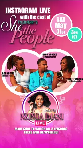 A post by @jadenovahofficial on TikTok caption: It's a She the People party! Saturday May 31 @ 3pm ET join us (@TerriJVaughn, @JadeNovah + @MojoBrookzz) for a cast Q&A and Conversation on Instagram LIVE about all 8 episodes of Part 1, now streaming on @Netflix. There will be spoilers, so make sure you watch all 8 episodes before the live! We want to hear from you. Drop your questions here and we'll answer as many as we can on Saturday. See you there! Hosted by @NzingaImani of Tyler Perry's Zatima. #SheThePeople @StrongBlackLead