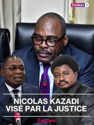 A post by @dylanmutombo on TikTok caption: L’ancien ministre des finances Nicolas kazadi est de nouveau poursuivi par la justice congolaise. #tontond #tontondtv #constantmutamba #firminmvonde #nicolaskazadi #kinshasa🇨🇩 