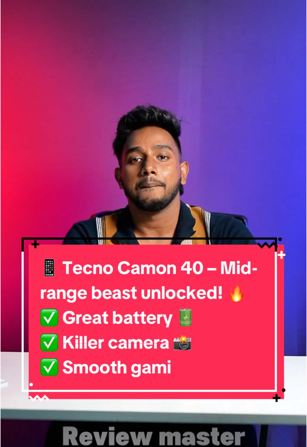 A post by @reviewmaster_sl on TikTok caption: 📱 Tecno Camon 40 – Mid-range beast unlocked! 🔥 ✅ Great battery 🔋 ✅ Killer camera 📸 ✅ Smooth gaming 🎮 All in one phone under budget! #TecnoCamon40 #MidRangeKing #GamingPhone #CameraPhone #SinhalaTech #ReviewMaster #BudgetPhoneSL #learnontiktok #creatorsearchinsights 