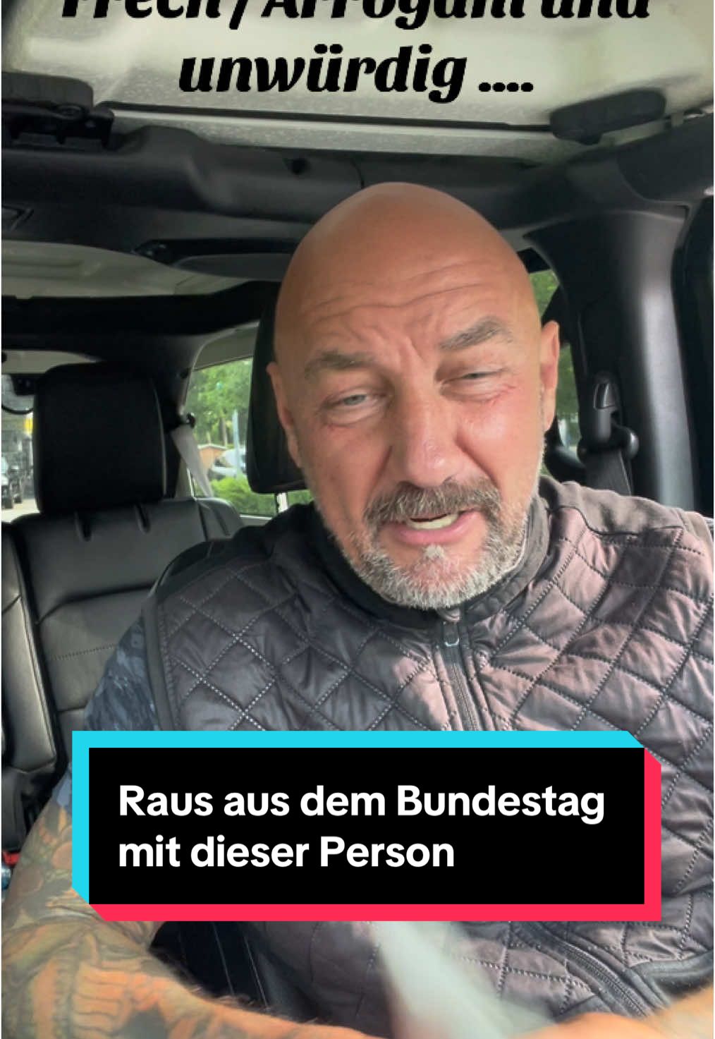 A post by @tattookrause on TikTok caption: Sofort raus mit dieser Person aus dem Bundestag! @Jette  #ffür #fy #fyp #fypシ 