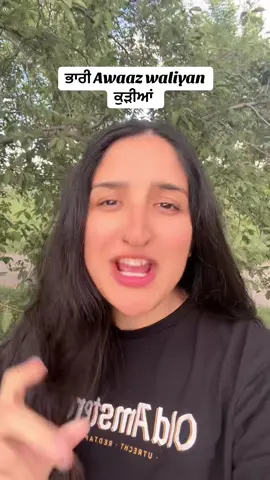 A post by @kirpandhillon on TikTok caption: Justice for bhari awaaz waliyan kuriyan 😤💪💪 #desitiktok #southasiantiktok #punjabi #punjabitiktok #desi #punjabicomedy #punjabifunny 