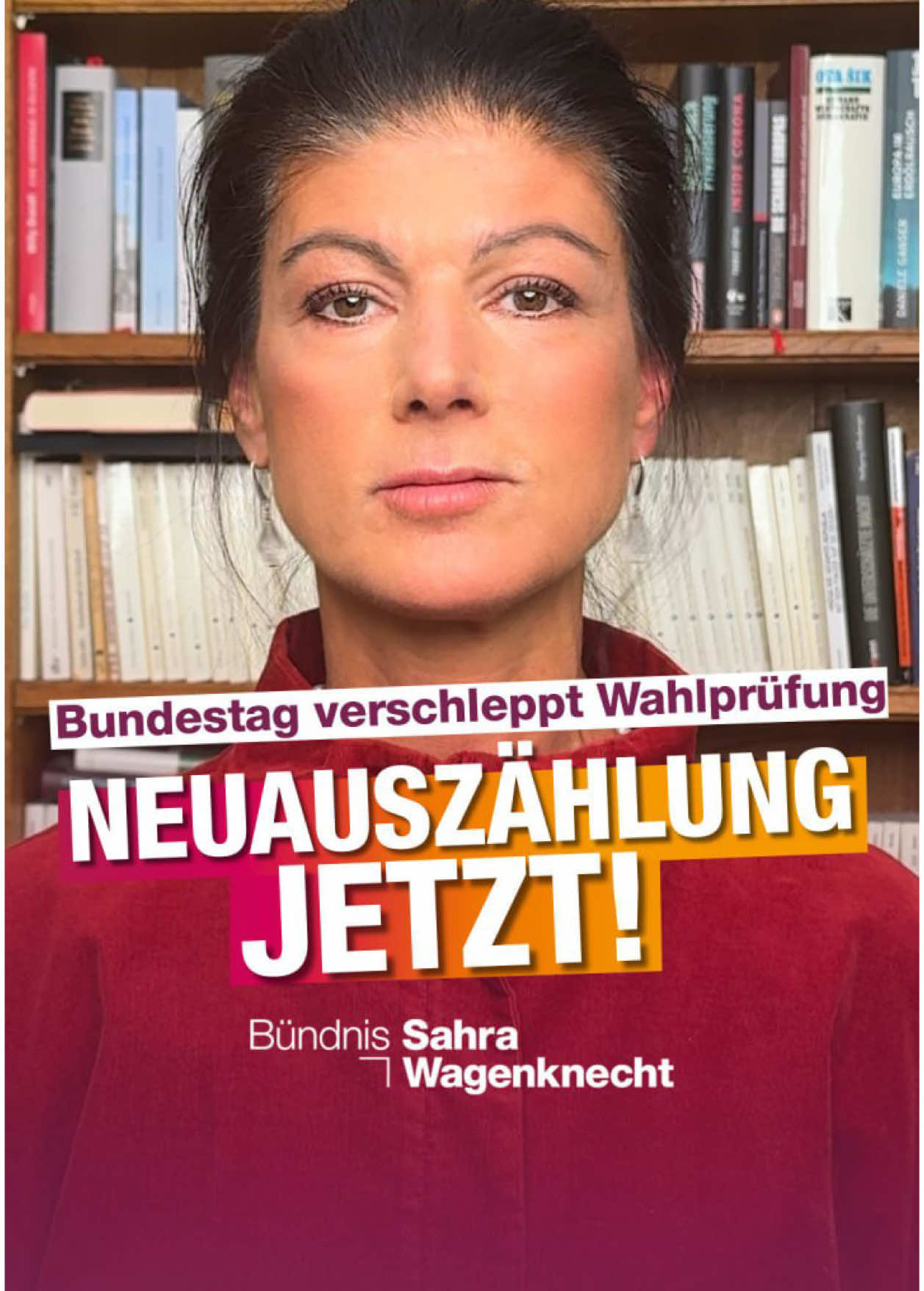 A post by @sahra.wagenknecht on TikTok caption: Bundestag verschleppt Wahlprüfung: Neuauszählung jetzt! #bsw #wagenknecht #wahlen #bundestag
