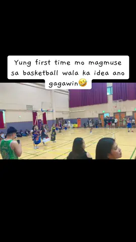 A post by @kimnabi07 on TikTok caption: ung first time mo magmuse ng basketball at wala ka idea ano yung dapat mo gawin #fyp #foryoupage 