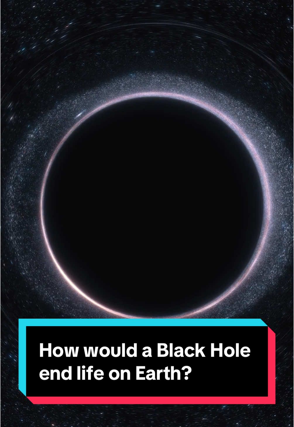 A post by @astrokobi on TikTok caption: How would a Black Hole end life on Earth? #space #blackhole #astronomy #physics #astrokobi