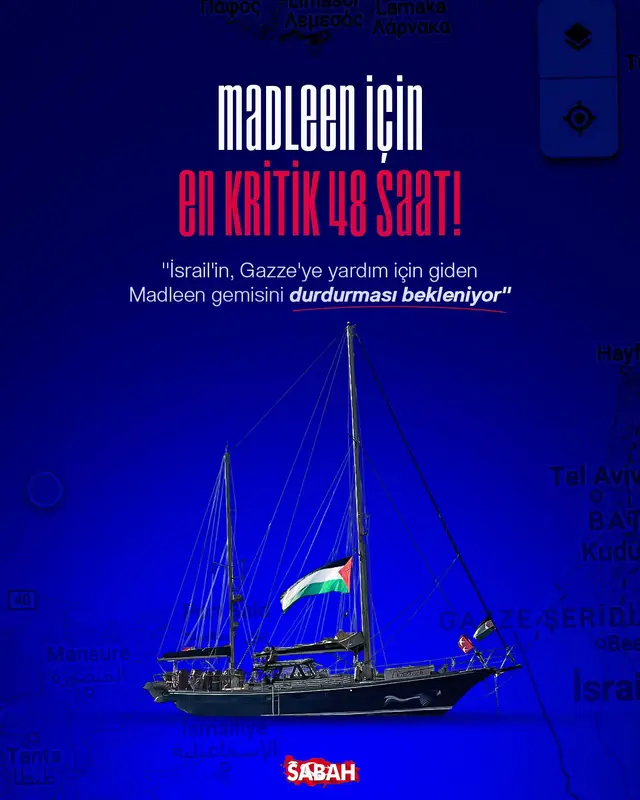 A post by @sabah on TikTok caption: 🔴Madleen Yardım Gemisi, İtalya’nın Katanya Limanı’ndan Gazze’ye doğru yola çıktı. “Madleen”, sadece yardım malzemeleri değil aynı zamanda vicdan ve cesaret de taşıyor. İsrail’in tüm tehditlerine rağmen rotasını değiştirmedi. Onun için en kritik 48 saat başladı. Tel Aviv, Gazze'ye insani yardım götüren Özgürlük Filosu’na ait Madleen gemisini tehdit etti.  Savunma Bakanı Yisrael Katz, orduya geminin “Gazze'ye ulaşmasını engellemek için ne gerekiyorsa yapmaları” talimatını verdi.