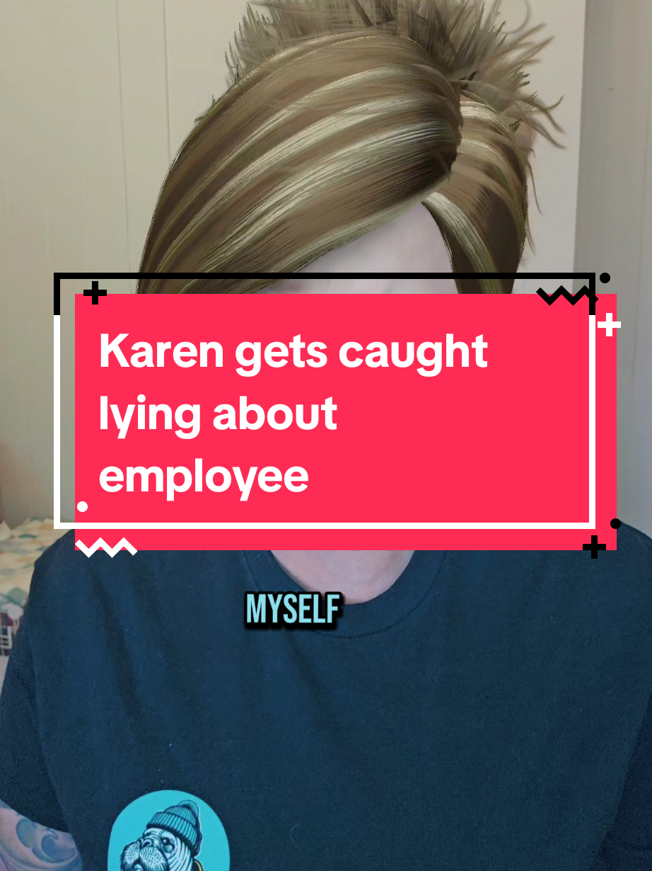 A post by @taylor_saurasrex on TikTok caption: Karen customer gets caught lying about employee #retail #fyp #skits #customerservice #customersbelike #karens #retailproblems #grocery  #pickuporder 