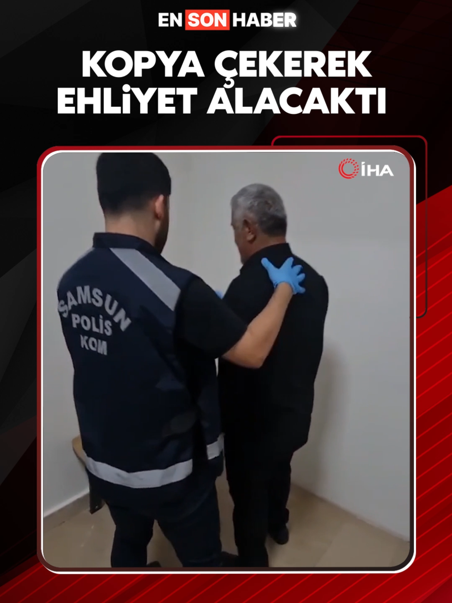 A post by @ensonhaber on TikTok caption: Samsun’da ehliyet sınavına kopya düzeneğiyle giren 52 yaşındaki şahıs, sınav sırasında suçüstü yakalandı. #ehliyet #kopya #samsun #polis