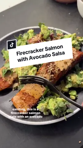 A post by @ketorecipes on TikTok caption: 🥑 Firecracker Salmon with Avocado Salsa This is one of the most incredible salmon dishes you can make at home. It’s got an amazing firecracker sauce, and an avocado salsa that is out of this world! As always. It’s so easy, and so good  Here is how I made it: 1.Grab 1lb salmon filets. Pat dry. Season both with salt, pepper, 1 tsp garlic powder, 1 tsp smoked paprika, 1 tsp chili lime seasoning(like tajin), & 1/4 to 1/2 tsp chili or cayenne for a tiny kick kick.  2.Heat your pan over medium heat, add 1 tbsp oil, swirl to coat, & carefully lay the salmon fillets in, skin-side down. 3.Let salmon cook undisturbed for 3-4 mins to develop a golden, crispy skin. Once the edges start to turn opaque and it naturally releases from the pan, gently flip it over and cook for another 3-4 mins, or until cooked through. Instead of the stovetop, you can also airfry this at 400F for 12-14 mins. 4. For the sauce, grab a small bowl and mix 4 tbsp mayo, 1 tbsp sriracha, 1 tbsp soy sauce, 1 tbsp rice vinegar, 1 tsp honey or powdered monkfruit, and 1 tsp minced garlic. 5.For the avocado salsa, my favorite part, cube up 1.5 avocados, finely dice half a small red onion, add 4 tbsp super finely chopped cilantro, 1 tablespoon finely chopped mint (optional but encouraged), the juice of 1 large lime, and couple generous pinches salt. 6.Plate up the salmon - as is, or with rice, quinoa, or my kaizen lowcarb rice, top it with the sauce, as much avocado salsa as you want, and sesame seeds. #healthylifestyle #lowcarb #lowcarbrecipes #keto #ketorecipes #salmonrecipes #healthyrecipes #whatsonmyplate 