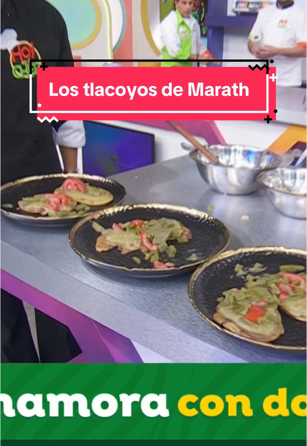 A post by @programa_hoy on TikTok caption: Hoy el team #Marath flopeó un poco al hacer los tlacoyos😬😬😬 #HoySoyElChef 