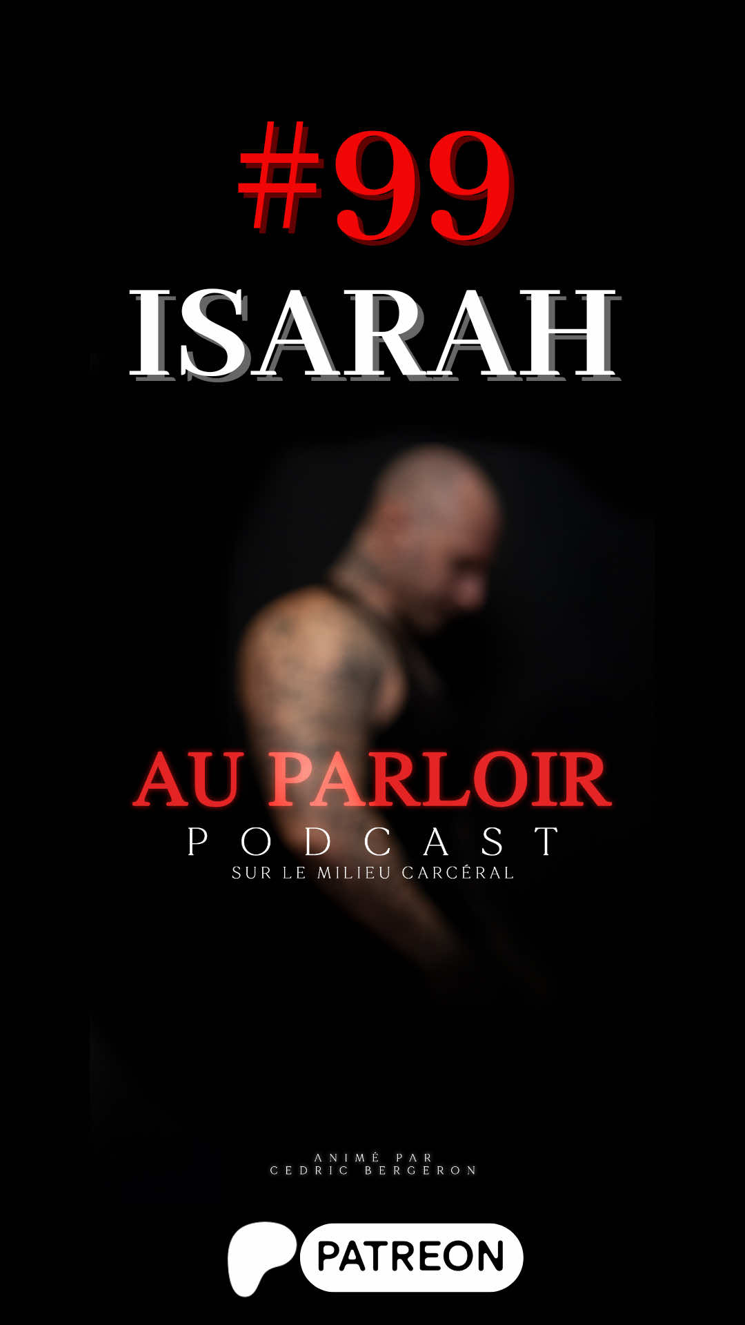 A post by @cedricbergeronparloir on TikTok caption: Épisode 99 avec iSarah, c’est LIVE sur Patreon!🔥 #auparloirpodcast #podcast #cedricbergeronhumour #truecrime #france #Québec #auparloir #prison 