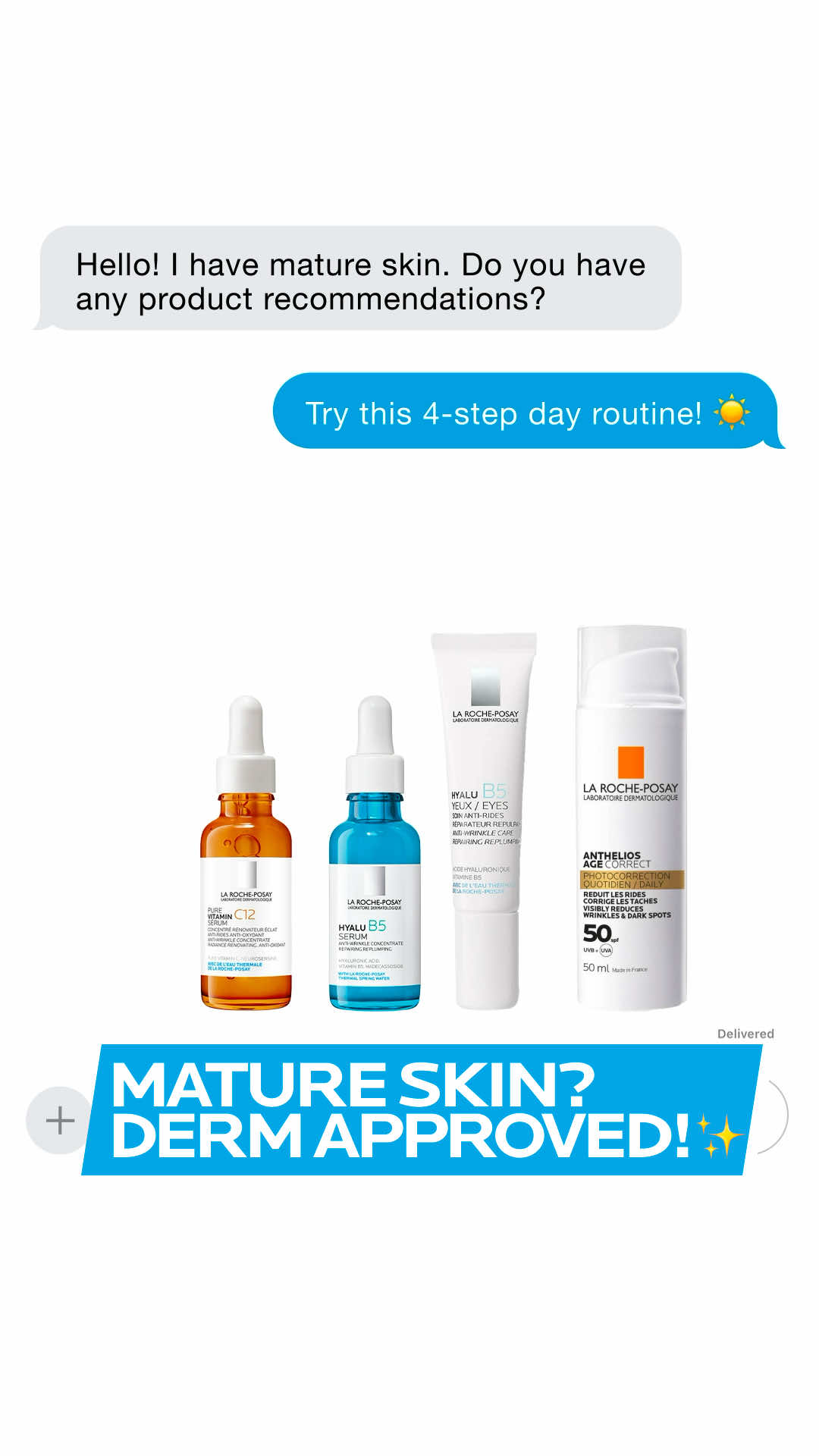 A post by @larocheposay on TikTok caption: 4 products, 1 anti-age routine ✨ 🧡Bring skin radiance with Vitamin C12 Serum 🩵Hyalu B5 Serum 🩵Reduce wrinkles around the eyes while protecting the skin barrier with Hyalu B5 Eyes Anti-Wrinkle Contour ☀️Anthelios Age Correct #fyp #larocheposay #skincare #skintok #matureskin #antiage 