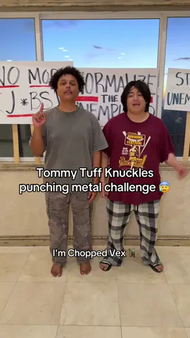 A post by @vexbolts on TikTok caption: PUNCHING METAL FOR FUN GONE EMPL*YED 💔 @Shlatfish @geo #vexbolts #chopped #tommytuffnuckles 