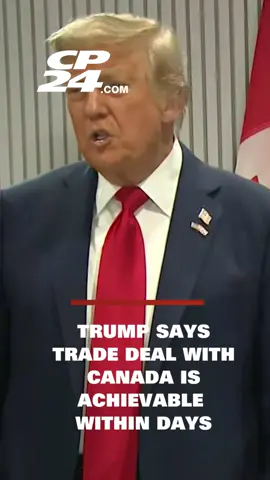 A post by @cp24breakingnews on TikTok caption: ‘We’re going to accomplish a lot’: Trump says trade deal with Canada is achievable within days Donald Trump says Canada and the U.S. have ‘different concepts’ on trade, but the leaders will try to ‘get to the bottom of it.' #cp24 #news #g7 #russia #donaldtrump #markcarney