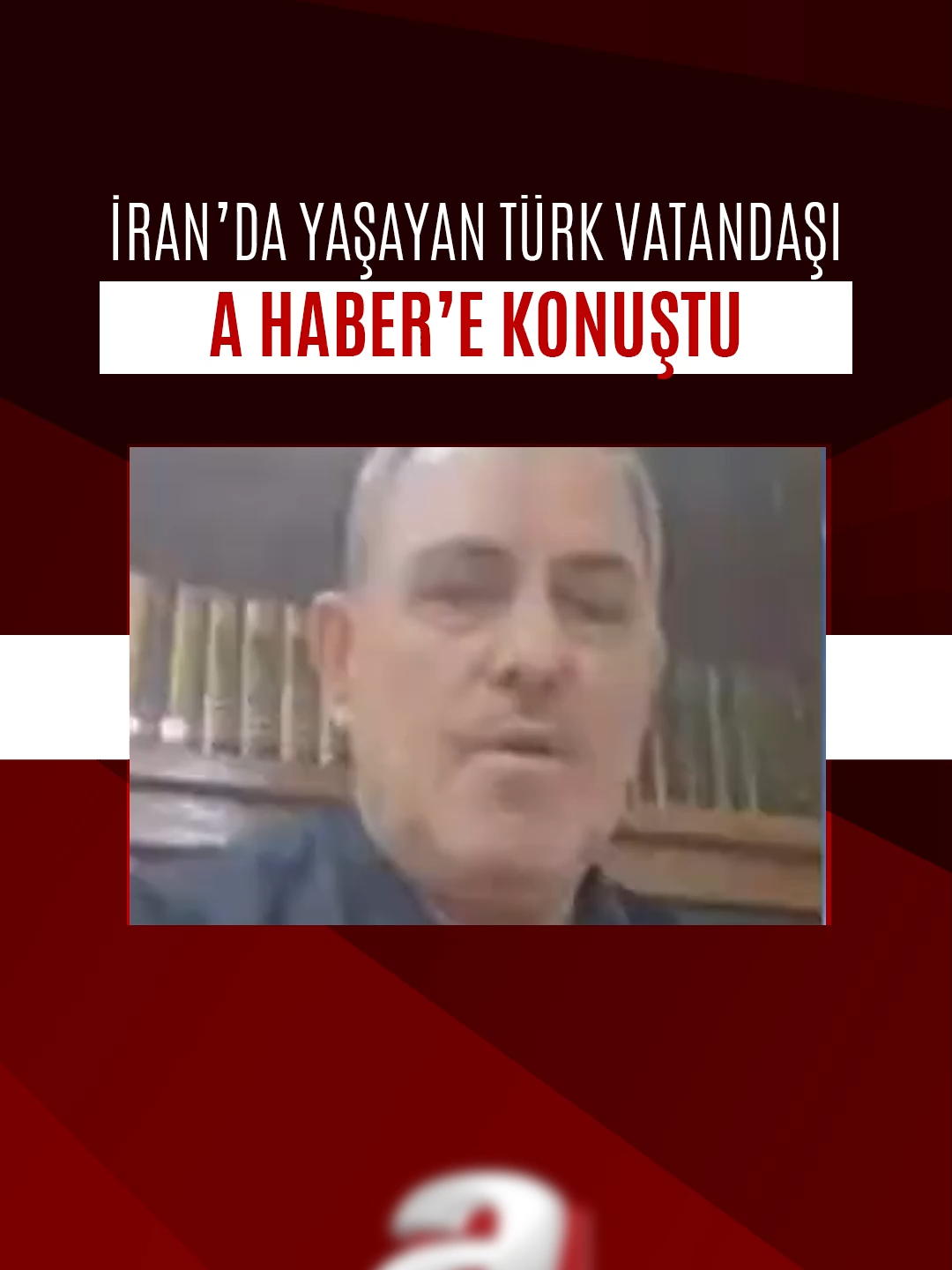 A post by @ahaber on TikTok caption: #İsrail-#İran saldırıları devam ederken İran’da yaşayan #Türk vatandaşı Ziya Türkyılmaz A Haber’de savaşa ilişkin son durumu aktardı.