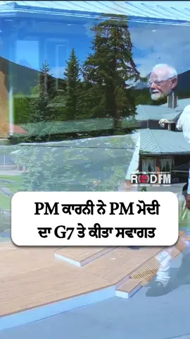 A post by @redfmcalgary on TikTok caption: Prime Minister Mark Carney welcomes Indian Prime Minister Narendra Modi at #G7Summit2025