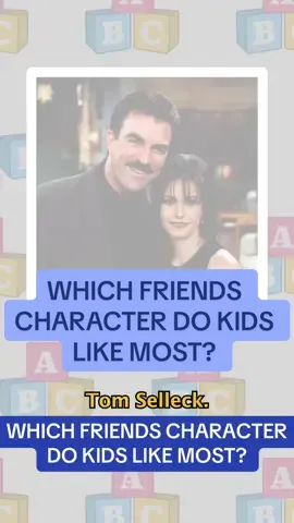 A post by @abcparentingadvice on TikTok caption: Which FRIENDS character do kids like most? #abcparenting #kids #friends #tomselleck #schwimmer #aniston #fyp