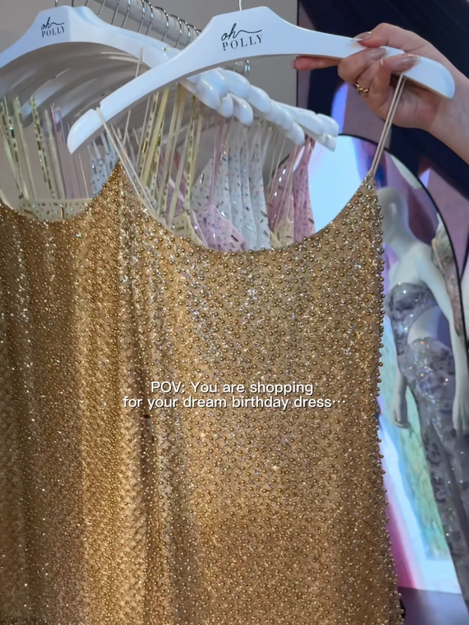 A post by @ohpolly on TikTok caption: POV: you’re shopping for your dream birthday dress at our Melrose store ✨ #ohpolly #outfitinspo #ohpollydress #formaldress #dreamdress #promdress #birthdaydress #sparkle